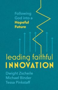 Book cover with teal background: title 'Following God into a Hopeful Future' and large yellow 'INNOVATION' with arrows, author names listed at bottom.