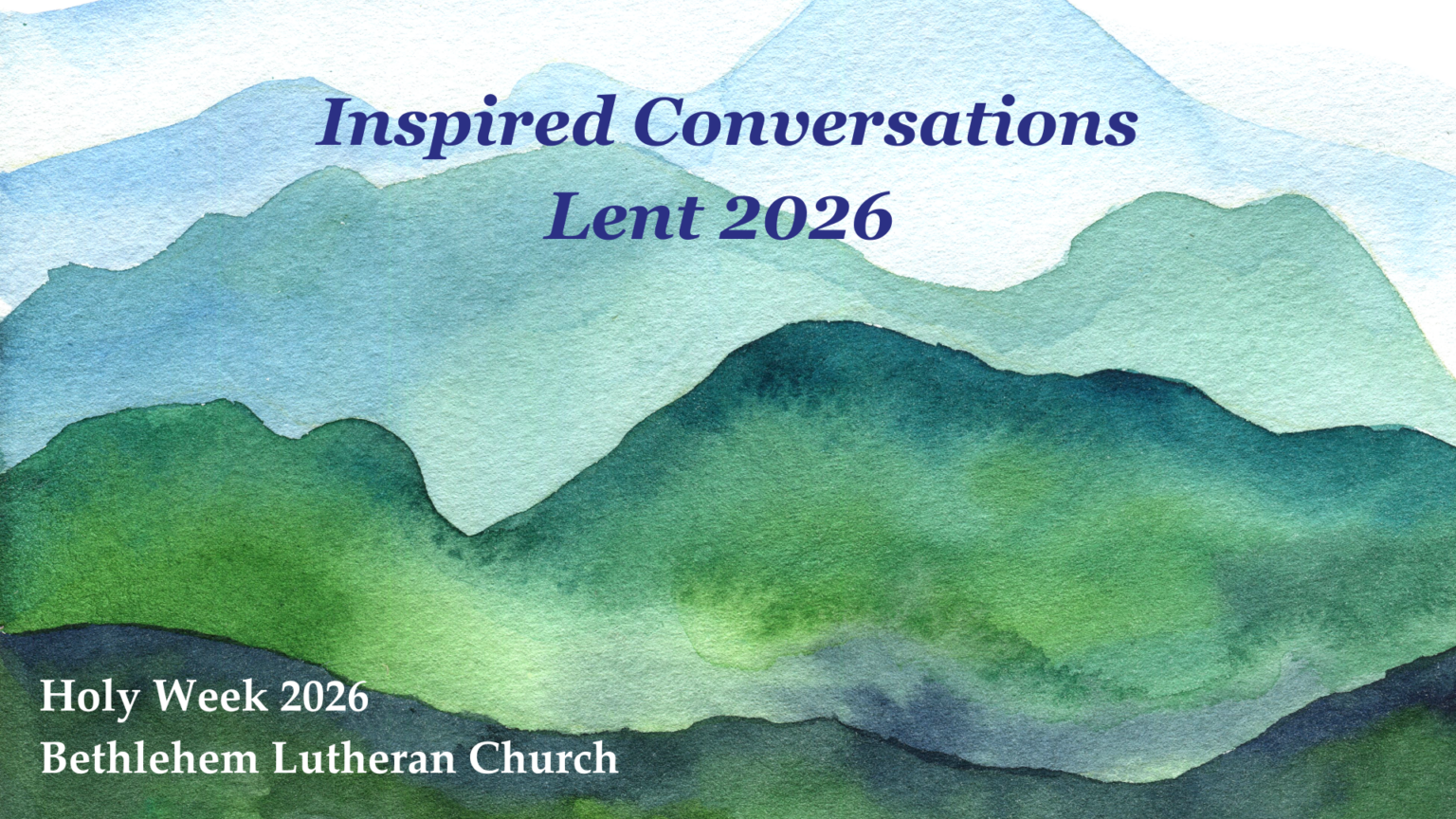 Holy Week 2026 | Bethlehem Lutheran Church