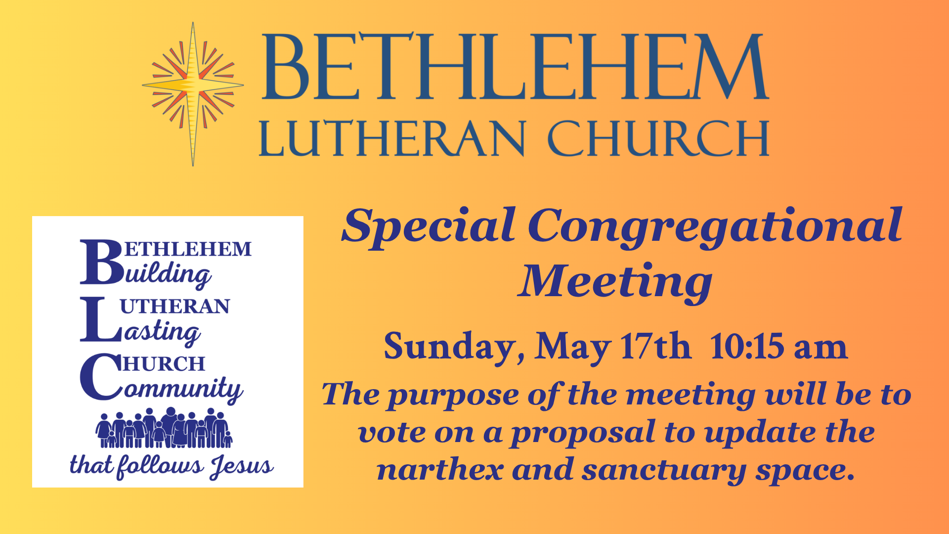 Poster announcing Bethlehem Lutheran Church with a gradient background; event: Special Congregational Meeting on Sunday, May 17 at 10:15 am.