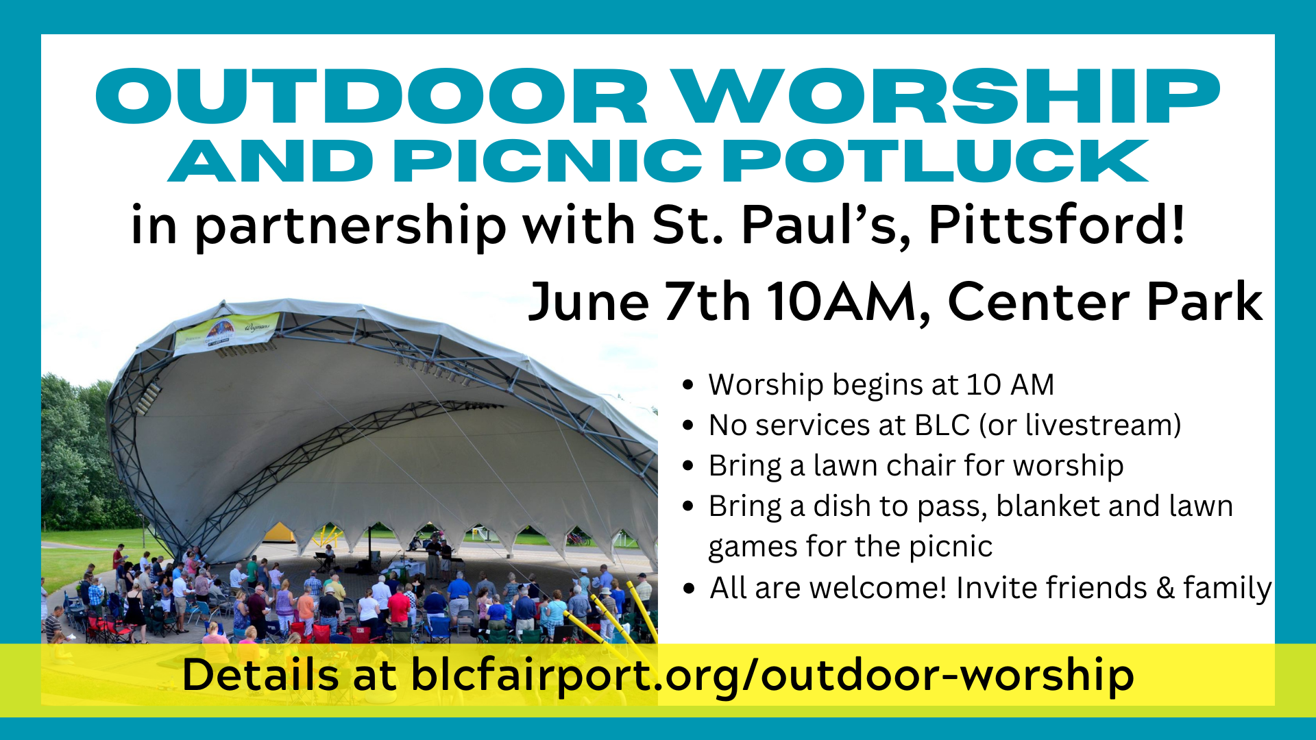 Outdoor Worship and Picnic Potluck poster: event title in bold teal text with crowd under a large canopy and event details, date, time, location, and website details visible.