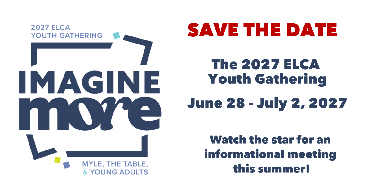 The gathering 2027 | Bethlehem Lutheran Church